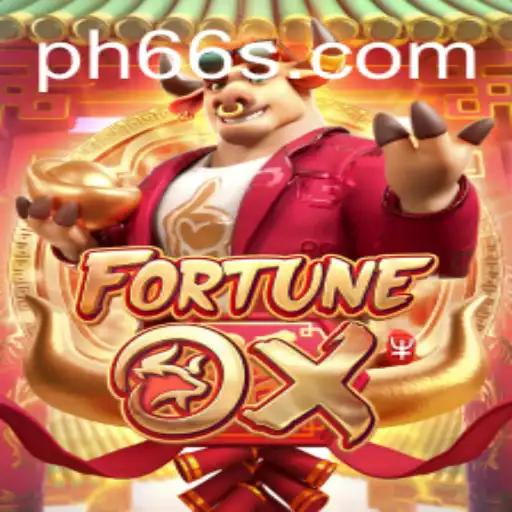Exploring the Exciting World of FortuneOx: A Thrilling Gaming Experience with PH66